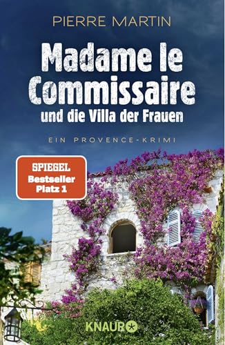 Madame le Commissaire und die Villa der Frauen: Ein Provence-Krimi | Der SPIEGEL-Bestseller #1 von Droemer Knaur*