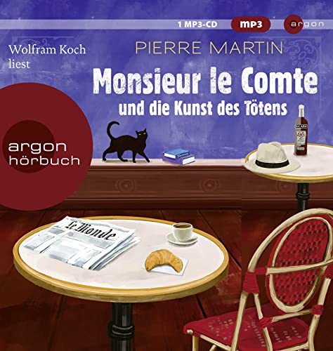 Monsieur le Comte und die Kunst des Tötens: Kriminalroman | Vom Autor der Bestseller-Reihe um Madame le Commissaire