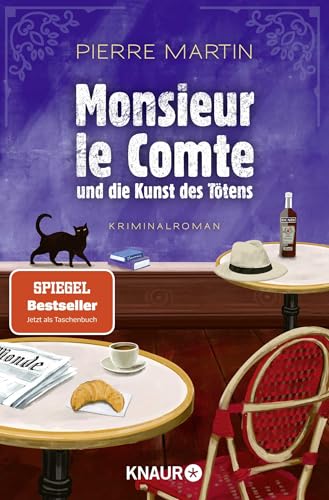 Monsieur le Comte und die Kunst des Tötens: Kriminalroman | Vom Autor der Bestseller-Reihe um Madame le Commissaire | Die perfekte Urlaubslektüre Monsieur le Comte und die Kunst des Tötens: Kriminalroman | Vom Autor der Bestseller-Reihe um Madame le Commissaire | Die perfekte Urlaubslektüre