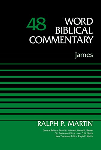 James, Volume 48 (48) (Word Biblical Commentary, Band 48)