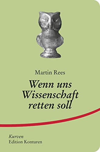 Wenn uns Wissenschaft retten soll (Kurven)