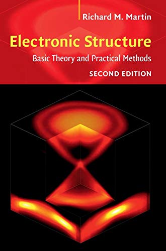 Electronic Structure: Basic Theory and Practical Methods