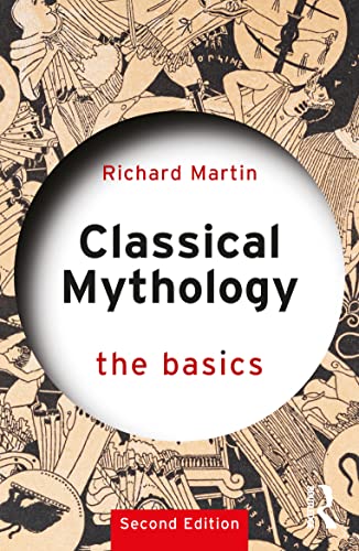 Classical Mythology: The Basics von Routledge