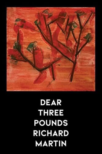 Dear Three Pounds von Spuyten Duyvil Publishing