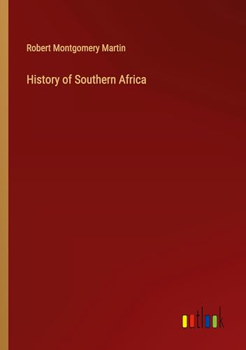 History of Southern Africa von Outlook Verlag