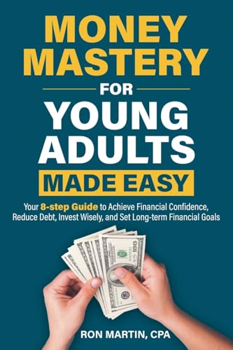 Money Mastery for Young Adults Made Easy von Ocean Publishing LLC
