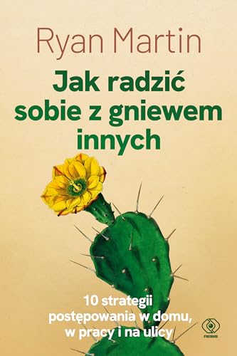 Jak radzić sobie z gniewem innych von Rebis