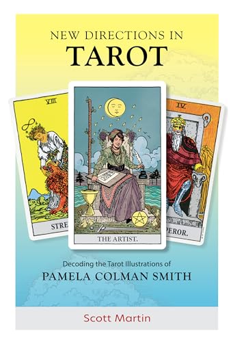 New Directions in Tarot: Decoding the Tarot Illustrations of Pamela Colman Smith