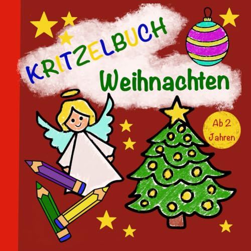 Kritzelmalbuch Weihnachten für Kinder ab 2 Jahren von Independently published