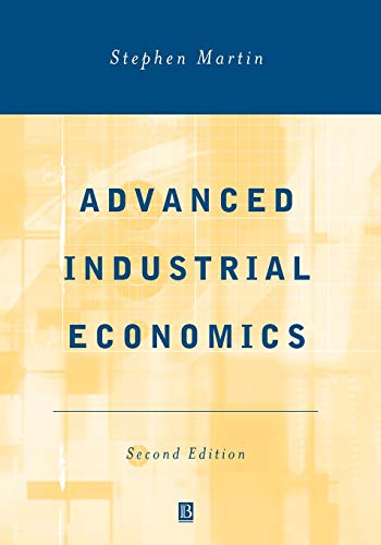 Advanced Industrial Economics 2nd Edition Advanced Industrial Economics 2nd Edition von Wiley-Blackwell