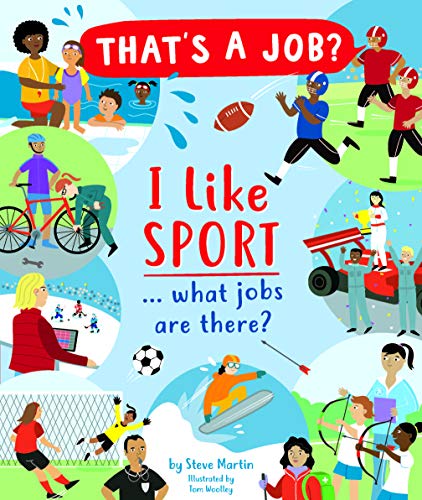 I Like Sports… what jobs are there?: 1 (That’s A Job?)