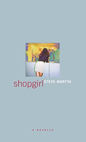 Shopgirl: A Novella Shopgirl: A Novella