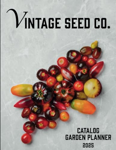 Vintage Seed Co 2025 Catalog von Independently published