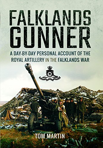 Falklands Gunner: A Day-by-Day Personal Account of the Royal Artillery in the Falklands War von Frontline Books
