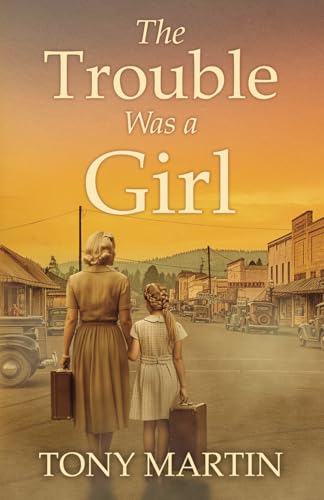 The Trouble Was a Girl von J A Martin Publishing Company