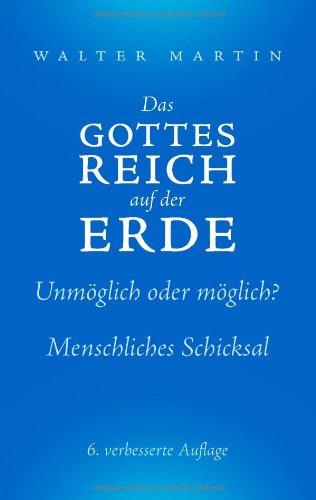 Das Gottesreich auf der Erde