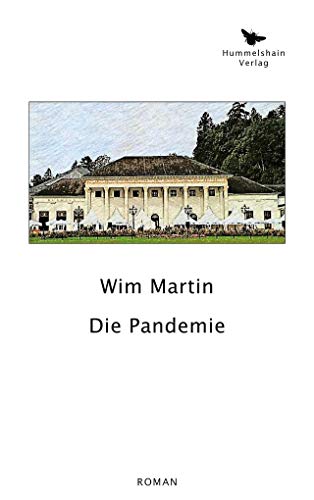 Die Pandemie (Hummelshain KRIMINAL)