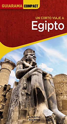 Egipto (GUIARAMA COMPACT - Internacional) von Anaya Touring