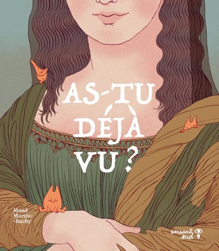 As-tu déjà vu ? von VERSANT SUD J