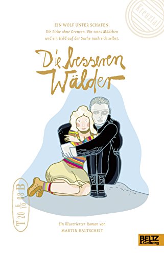 Die besseren Wälder: Roman Die besseren Wälder: Roman