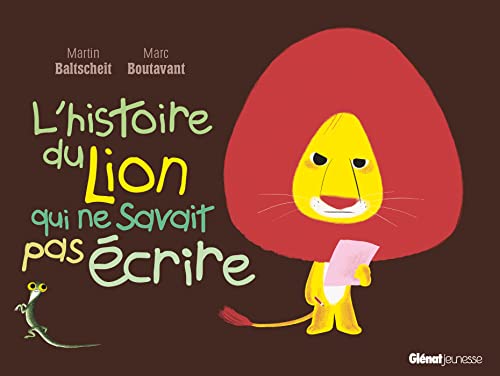 L'histoire du lion qui ne savait pas écrire von GLENAT JEUNESSE