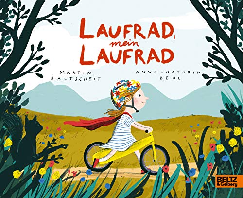 Laufrad, mein Laufrad: Pappbilderbuch