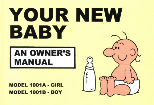 Your New Baby: An Owner's Manual von Scobie (Llarn) t/a Boxer