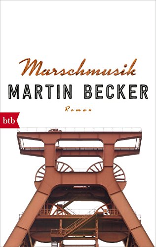 Marschmusik: Roman von btb Taschenbuch