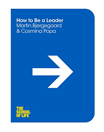 How to be a Leader (The School of Life, 15) von MACMILLAN