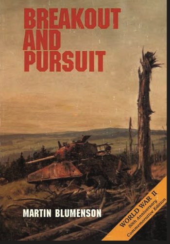 Breakout and Pursuit (United States Army in World War II: The European Theater of Operations) von CreateSpace Independent Publishing Platform