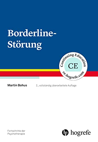 Borderline-Störung (Fortschritte der Psychotherapie) von Hogrefe Verlag GmbH + Co.