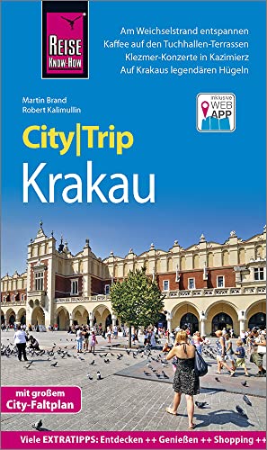 Reise Know-How CityTrip Krakau: Reiseführer mit Stadtplan und kostenloser Web-App von Reise Know-How Rump GmbH