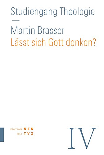 Lässt sich Gott denken?: Philosophie (Studiengang Theologie)