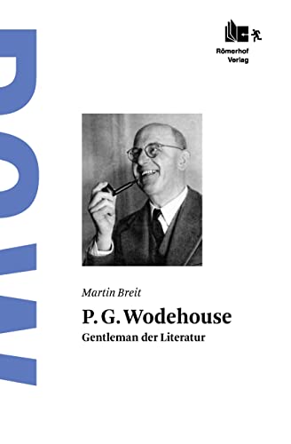 P.G. Wodehouse: Gentleman der Literatur P.G. Wodehouse: Gentleman der Literatur