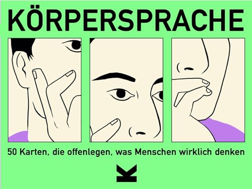 Körpersprache. 50 Karten, die offenlegen, was Menschen wirklich denken von Laurence King Verlag GmbH