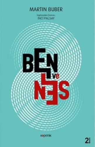 Ben ve Sen: I and Thou