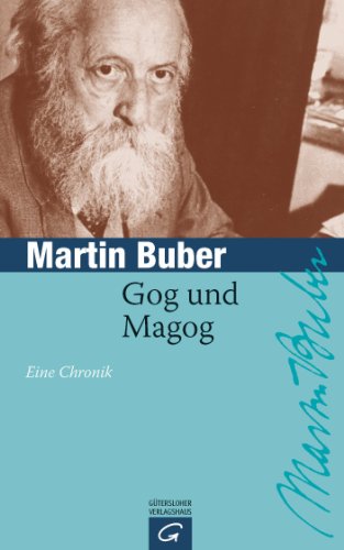Gog und Magog: Eine chassidische Chronik; ; Mit einem chassidischen Anhang von Lothar Stiehm Gog und Magog: Eine chassidische Chronik; ; Mit einem chassidischen Anhang von Lothar Stiehm