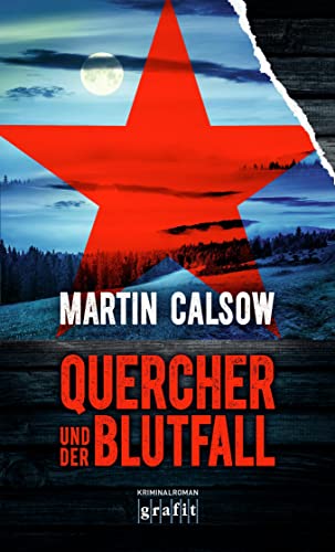 Quercher und der Blutfall: Kriminalroman von Grafit Verlag