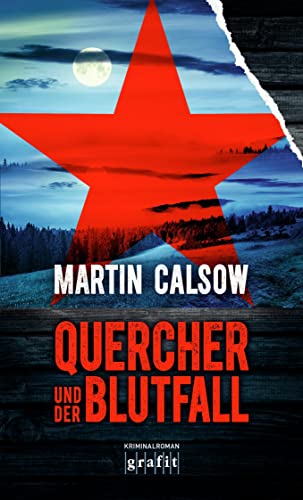 Quercher und der Blutfall: Kriminalroman
