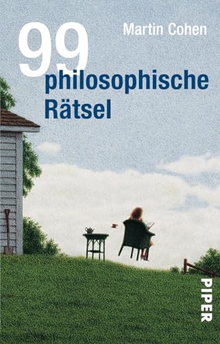 99 philosophische Rätsel von Piper Verlag GmbH