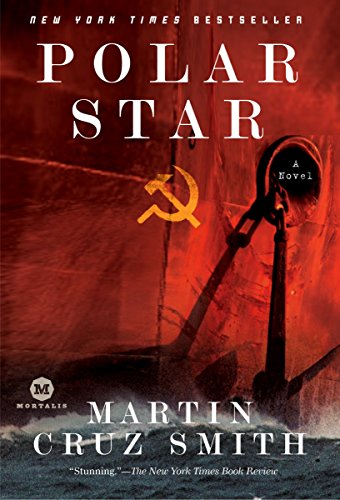 Polar Star: A Novel (Arkady Renko, Band 2) von Smith, Martin Cruz