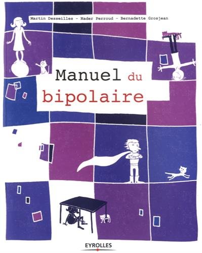 Manuel du bipolaire von Eyrolles