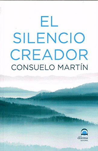 El silencio creador von Editorial Dilema
