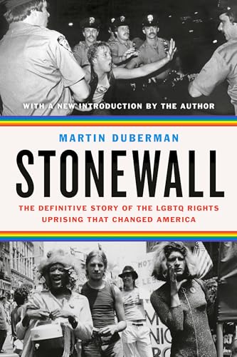 Stonewall: The Definitive Story of the LGBTQ Rights Uprising that Changed America von Plume