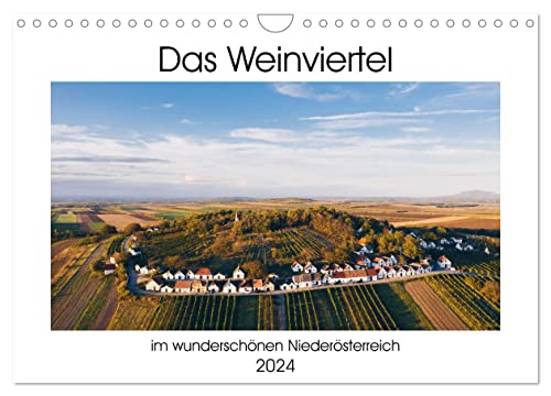 Das Weinviertel im wunderschönen Niederösterreich. (Wandkalender 2024 DIN A4 quer), CALVENDO Monatskalender von CALVENDO