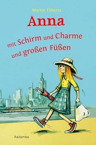 Anna - mit Schirm und Charme und großen Füßen (Sieben mal acht Minuten: Vorlesegeschichte in 7 Kapiteln zu 8 Minuten) von Razamba