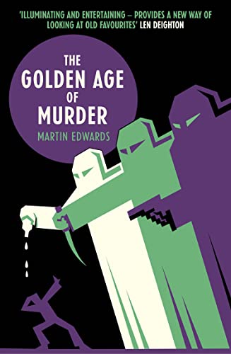 The Golden Age of Murder: Winner of the Edgar Award Best Critical/Biographical 2016 and Agatha Award for best non fiction 2016 von Collins Crime Club