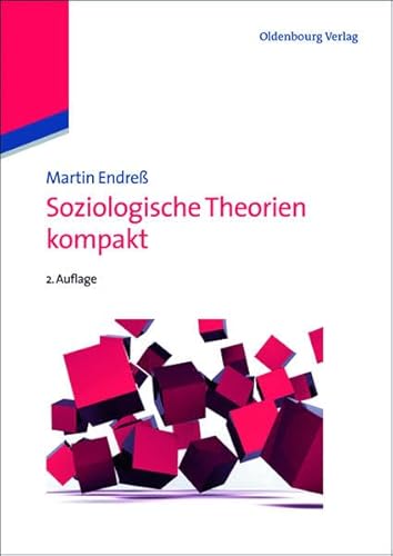 Soziologische Theorien kompakt (Soziologie kompakt) von De Gruyter Oldenbourg