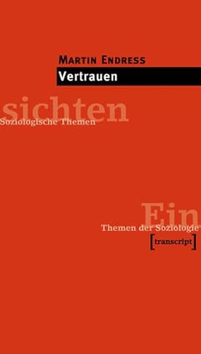 Vertrauen (Einsichten. Themen der Soziologie) von transcript Verlag