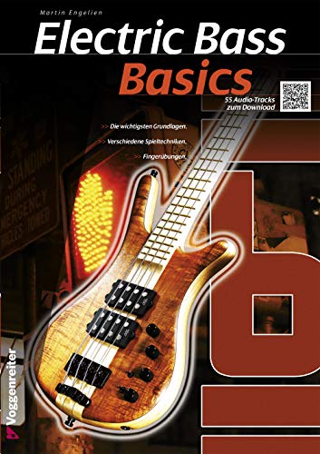 Electric Bass Basics: Die wichtigsten Grundlagen. Verschiedene Spieltechniken. Fingerübungen: Der Einstiegerkurs für Bass!